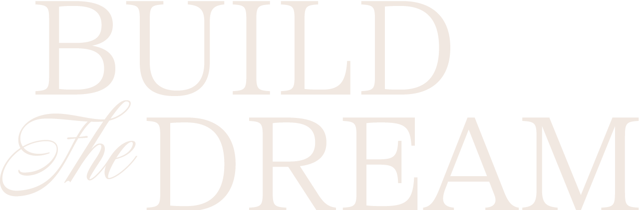 Build The Dream